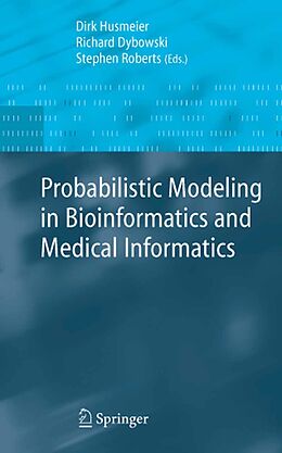 E-Book (pdf) Probabilistic Modeling in Bioinformatics and Medical Informatics von 