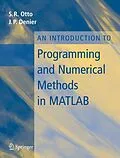 E-Book (pdf) An Introduction to Programming and Numerical Methods in MATLAB von Steve Otto, James P. Denier