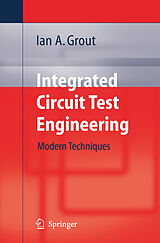 E-Book (pdf) Integrated Circuit Test Engineering von Ian A. Grout
