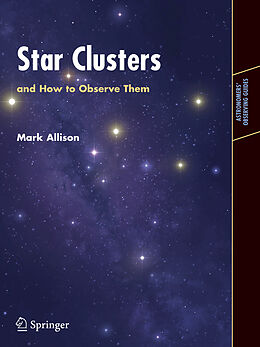 Couverture cartonnée Star Clusters and How to Observe Them de Mark Allison