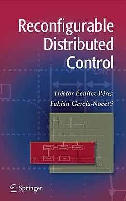 E-Book (pdf) Reconfigurable Distributed Control von Hector Benitez, Fabián García-Nocetti