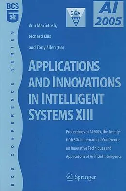 E-Book (pdf) Applications and Innovations in Intelligent Systems XIII von Ann Macintosh, Richard Ellis, Tony Allen