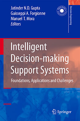 Livre Relié Intelligent Decision-Making Support Systems de Jatinder N. D. Gupta, Guisseppi Forgionne, Manuel Mora