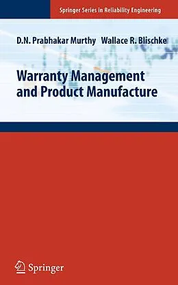 E-Book (pdf) Warranty Management and Product Manufacture von D. N. Prabhakar Murthy, Wallace R. Blischke