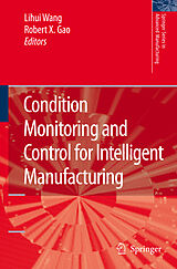 Livre Relié Condition Monitoring and Control for Intelligent Manufacturing de 