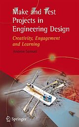 eBook (pdf) Make and Test Projects in Engineering Design de Andrew E. Samuel