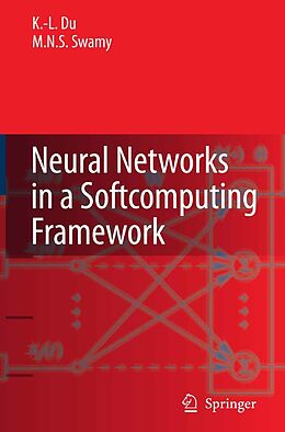 eBook (pdf) Neural Networks in a Softcomputing Framework de Ke-Lin Du, M. N. S. Swamy