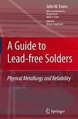 E-Book (pdf) A Guide to Lead-free Solders von John W. Evans