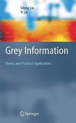 E-Book (pdf) Grey Information von Sifeng Liu, Yi Lin