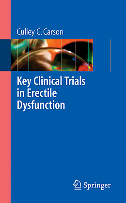 Kartonierter Einband Key Clinical Trials in Erectile Dysfunction von Culley C. Carson