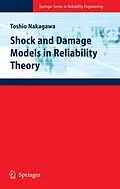 E-Book (pdf) Shock and Damage Models in Reliability Theory von Toshio Nakagawa
