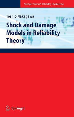 E-Book (pdf) Shock and Damage Models in Reliability Theory von Toshio Nakagawa