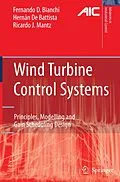 E-Book (pdf) Wind Turbine Control Systems von Fernando D. Bianchi, Hernán De Battista, Ricardo J. Mantz