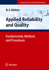 Livre Relié Applied Reliability and Quality de Balbir S. Dhillon