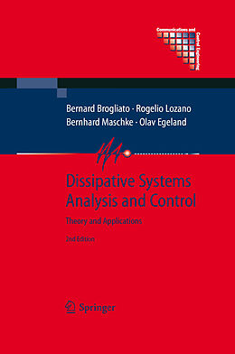 Livre Relié Dissipative Systems Analysis and Control de Bernard Brogliato, Rogelio Lozano, Bernhard Maschke