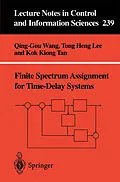 E-Book (pdf) Finite-Spectrum Assignment for Time-Delay Systems von Qing-Guo Wang, Tong H. Lee, Kok K. Tan
