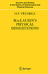Livre Relié MacLaurin's Physical Dissertations de Ian Tweddle