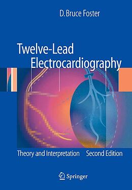 E-Book (pdf) Twelve-Lead Electrocardiography von D. Bruce Foster
