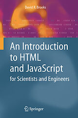 Couverture cartonnée An Introduction to HTML and JavaScript de David R. Brooks