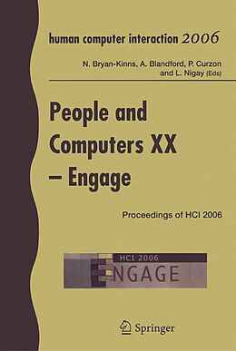 E-Book (pdf) People and Computers XX - Engage von Nick Bryan-Kinns, Ann Blanford, Paul Curzon