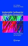 E-Book (pdf) Implantable Cardioverter Defibrillator Stored ECGs von Luc J. Jordaens, Dominic A. M. J. Theuns