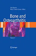 E-Book (pdf) Bone and Osteoarthritis von Felix Bronner, Mary C. Farach-Carson