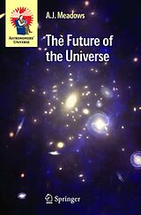 eBook (pdf) The Future of the Universe de A. J. Meadows