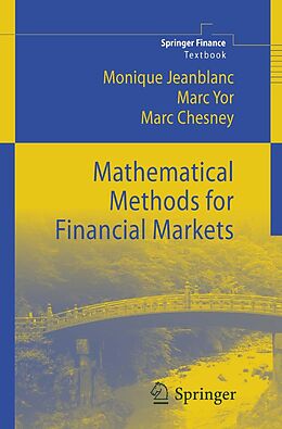 eBook (pdf) Mathematical Methods for Financial Markets de Monique Jeanblanc, Marc Yor, Marc Chesney