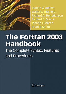 eBook (pdf) The Fortran 2003 Handbook de Jeanne C. Adams, Walter S. Brainerd, Richard A. Hendrickson