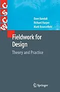 E-Book (pdf) Fieldwork for Design von David Randall, Richard Harper, Mark Rouncefield