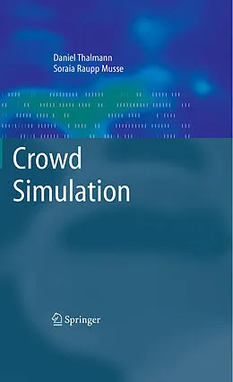 E-Book (pdf) Crowd Simulation von Daniel Thalmann, Soraia Raupp Musse