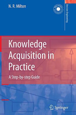 E-Book (pdf) Knowledge Acquisition in Practice von Nicholas Ross Milton
