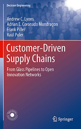 eBook (pdf) Customer-Driven Supply Chains de Andrew C. Lyons, Adrian E. Coronado Mondragon, Frank Piller