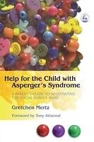 eBook (pdf) Help for the Child with Asperger's Syndrome de Gretchen Mertz Cowell