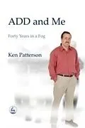 E-Book (pdf) ADD and Me von Ken Patterson