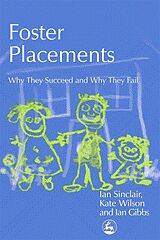 E-Book (pdf) Foster Placements von Ian Gibbs, Ian Sinclair, Kate Wilson