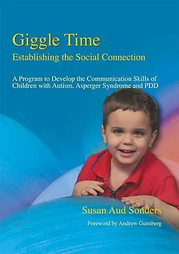 E-Book (pdf) Giggle Time - Establishing the Social Connection von Susan Aud Sonders
