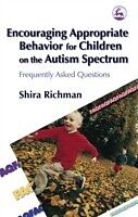 eBook (pdf) Encouraging Appropriate Behavior for Children on the Autism Spectrum de Shira Richman