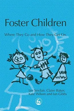E-Book (epub) Foster Children von Ian Sinclair, Ian Gibbs, Kate Wilson