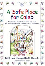 eBook (pdf) A Safe Place for Caleb de Paul J. Chara, Kathleen A. Chara