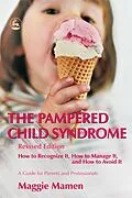 E-Book (epub) The Pampered Child Syndrome von Maggie Mamen