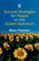 eBook (pdf) Survival Strategies for People on the Autism Spectrum de Marc Fleisher