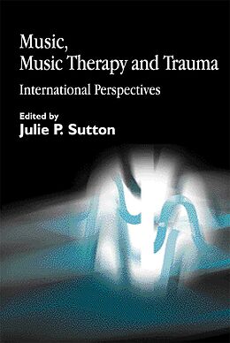 eBook (pdf) Music, Music Therapy and Trauma de 