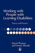E-Book (epub) Working with People with Learning Disabilities von Honor Woods, David Thomas