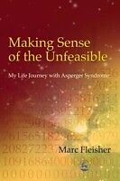 E-Book (pdf) Making Sense of the Unfeasible von Marc Fleisher