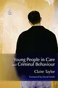 E-Book (pdf) Young People in Care and Criminal Behaviour von Claire Fitzpatrick