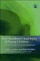E-Book (pdf) Non-Accidental Head Injury in Young Children von Cathy Cobley, Tom Sanders