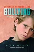ePUB Asperger Syndrome and Bullying von Nick Dubin