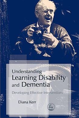 eBook (pdf) Understanding Learning Disability and Dementia de Diana Kerr