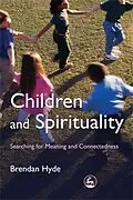 E-Book (pdf) Children and Spirituality von Brendan Hyde